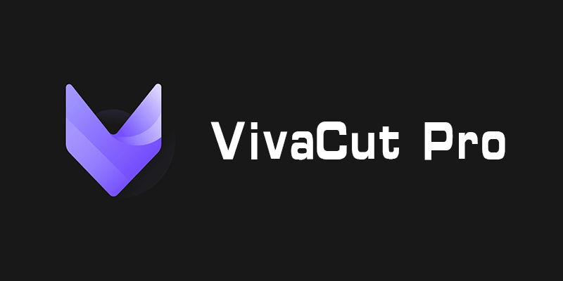 VivaCut Pro 破解版 高级全功能 v4.1.6