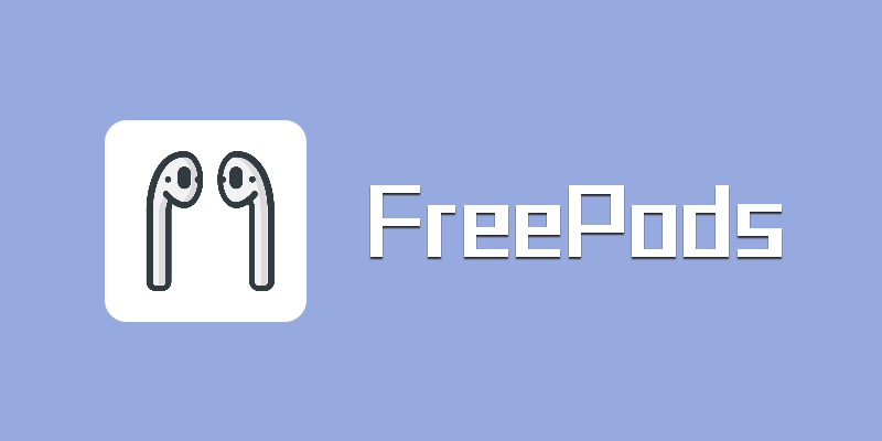 FreePods 专业 无限制版 v1.6.1 蓝牙耳机电量显示软件