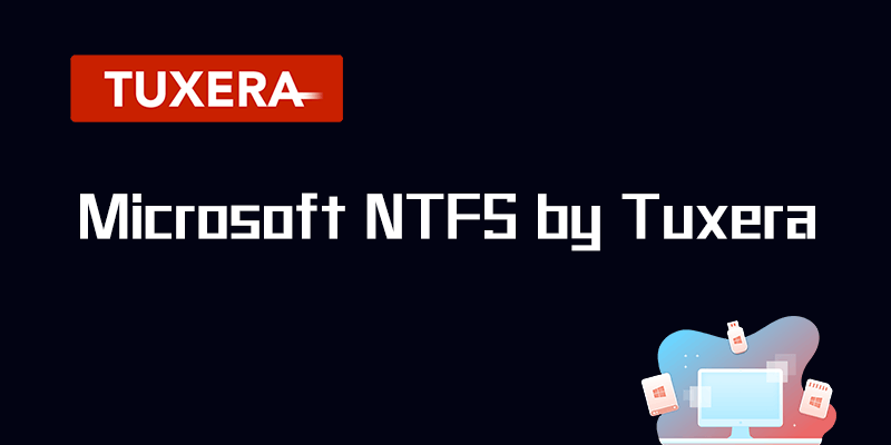 Microsoft NTFS by Tuxera 2020.1 完美激活版