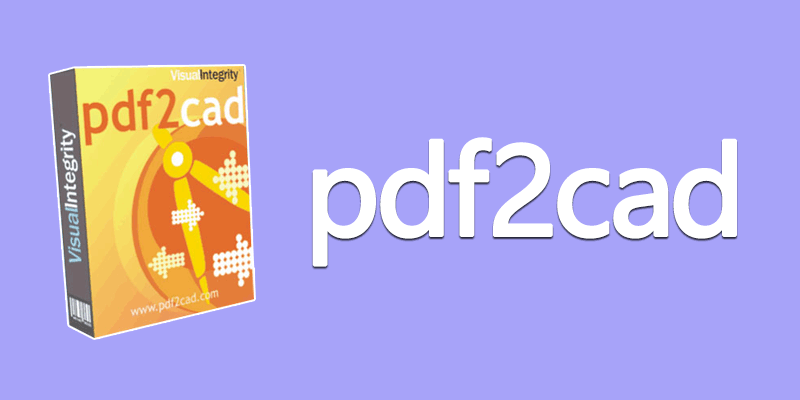 pdf2cad 破解 单文件版v9.0.0 PDF转CAD格式工具