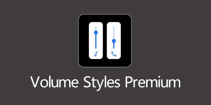 Volume Styles Premium v4.2.2 破解高级版 手机音量面板样式