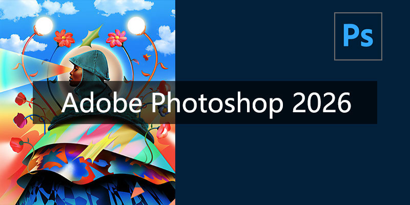Adobe Photoshop 2026 中文特别版 v27.0.0.25